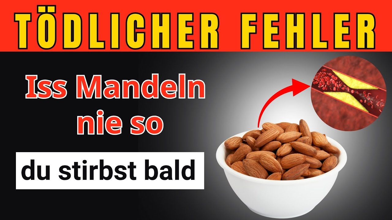 Tödlich im Körper! Diese Mandel-Gewohnheiten zerstören Ihre Männlichkeit | Senioren Gesundheit