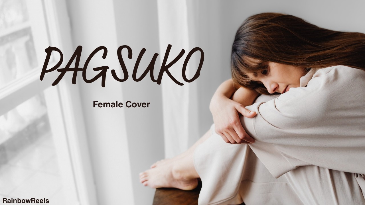Pagsuko- ( Jireh Lim) Girl Version Lyrics