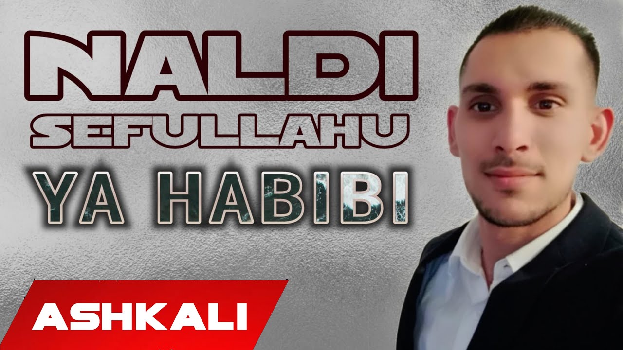 Naldi  - Ya Habibi (Official Audio 4K)