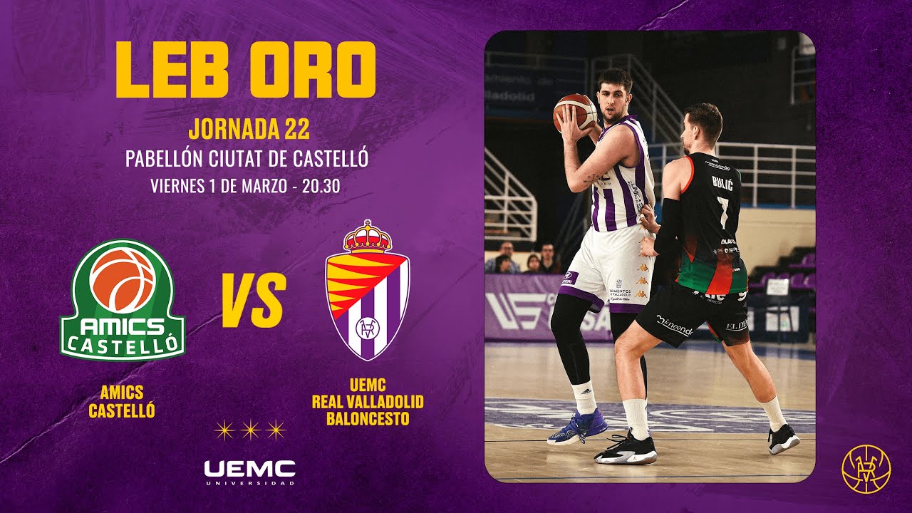RESUMEN | J22 LEB Oro: Amics Castelló 80 - 84 UEMC Real Valladolid Baloncesto