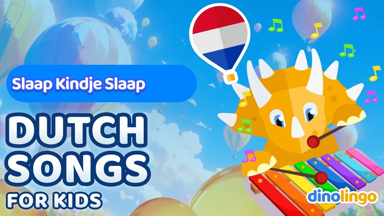 Slaap Kindje Slaap – Dutch Songs for Kids