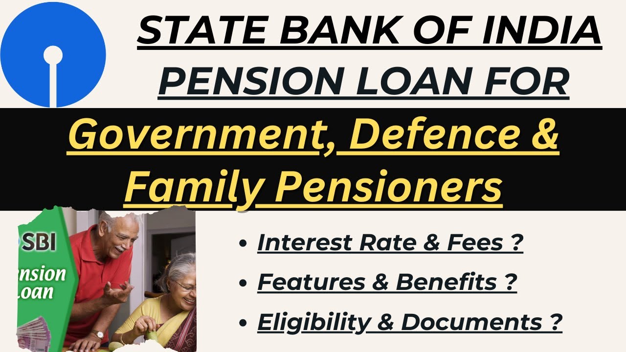 SBI Pension Loan | Pension Loan Online Apply | SBI Pension Loan Interest Rates 2025 |