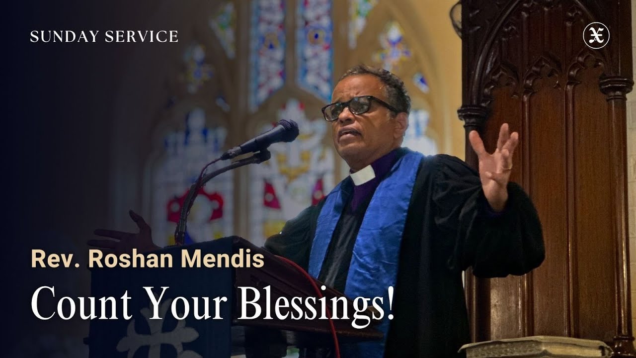 Count Your Blessings! | Rev. Roshan Mendis