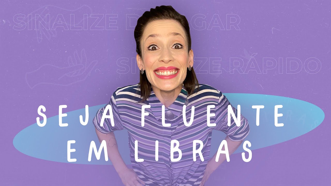 Você precisa SINALIZAR RÁPIDO em LIBRAS para Mostrar FLUÊNCIA!?