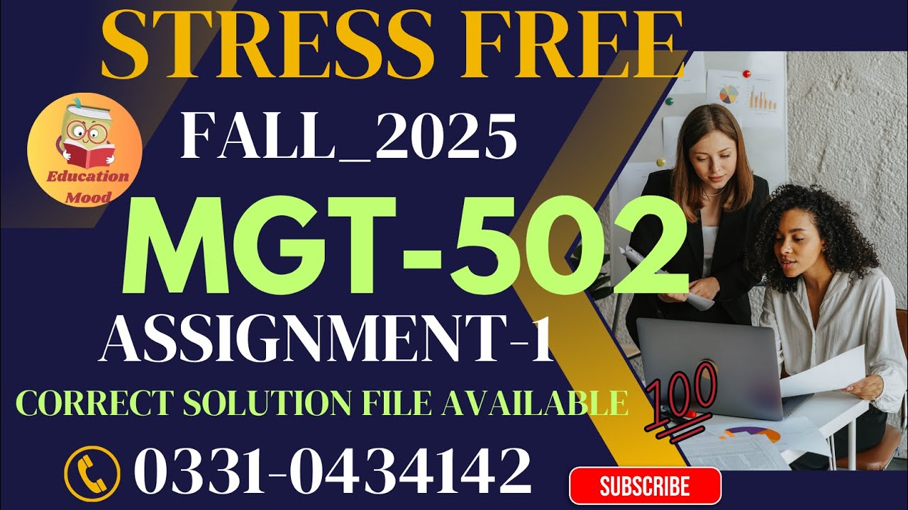 MGT502_ASSIGNMENT 1 SOLUTION FALL2025 BY WAQAS