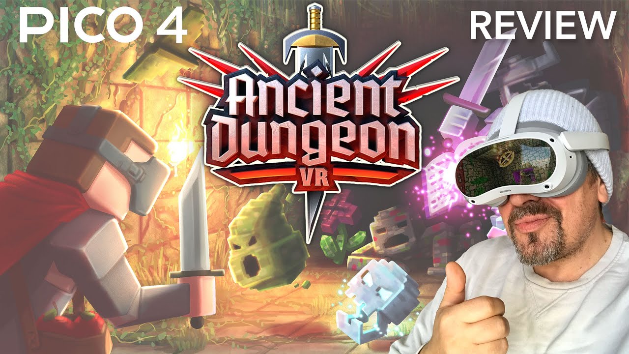 PICO 4 - Ancient Dungeon  - geniales rogue like Dungeon Abenteuer (soon PS VR2)