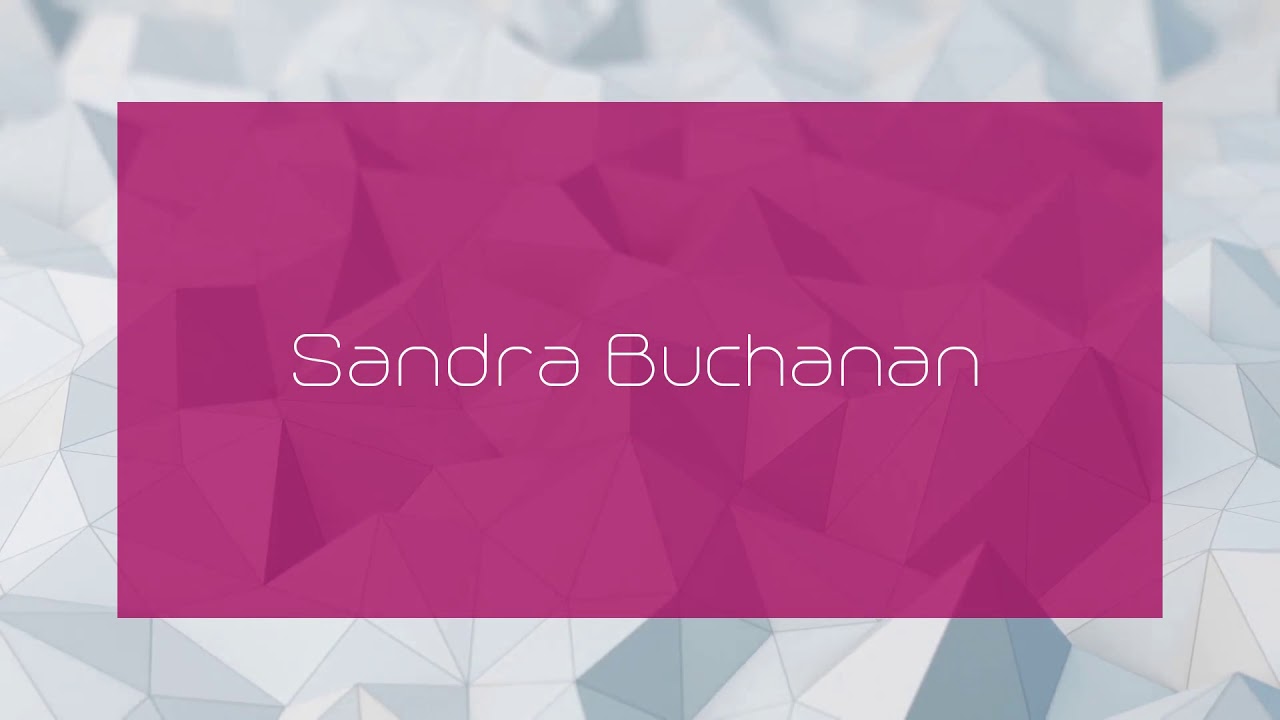 Sandra Buchanan - appearance