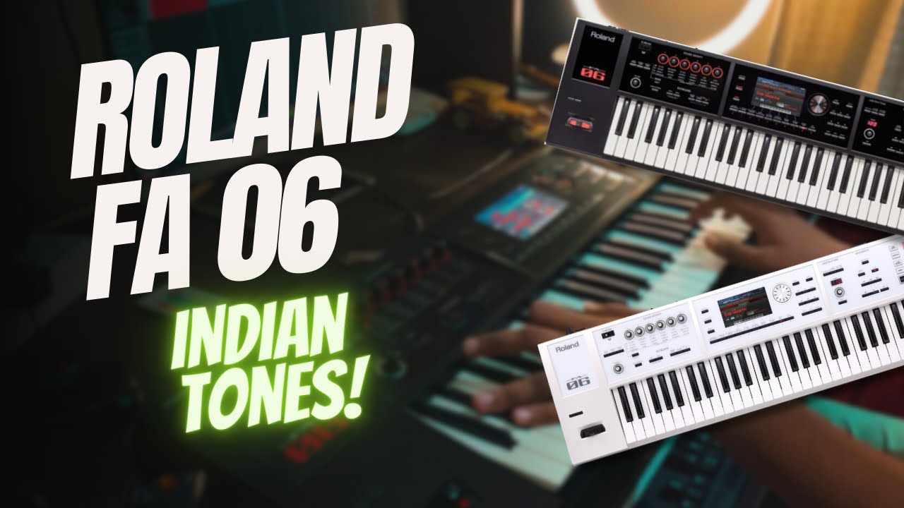 Roland FA 06 Best Real Indian Tones || Latest 2024 || Super depth