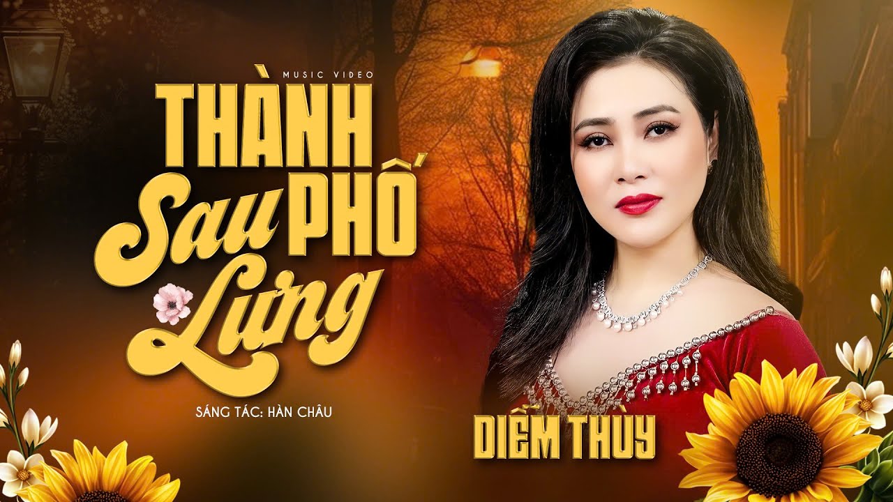 Thành Phố Sau Lưng - Diễm Thùy | Khi vũ trụ lên đèn thành phố ngả nghiêng men rượu say mèm...