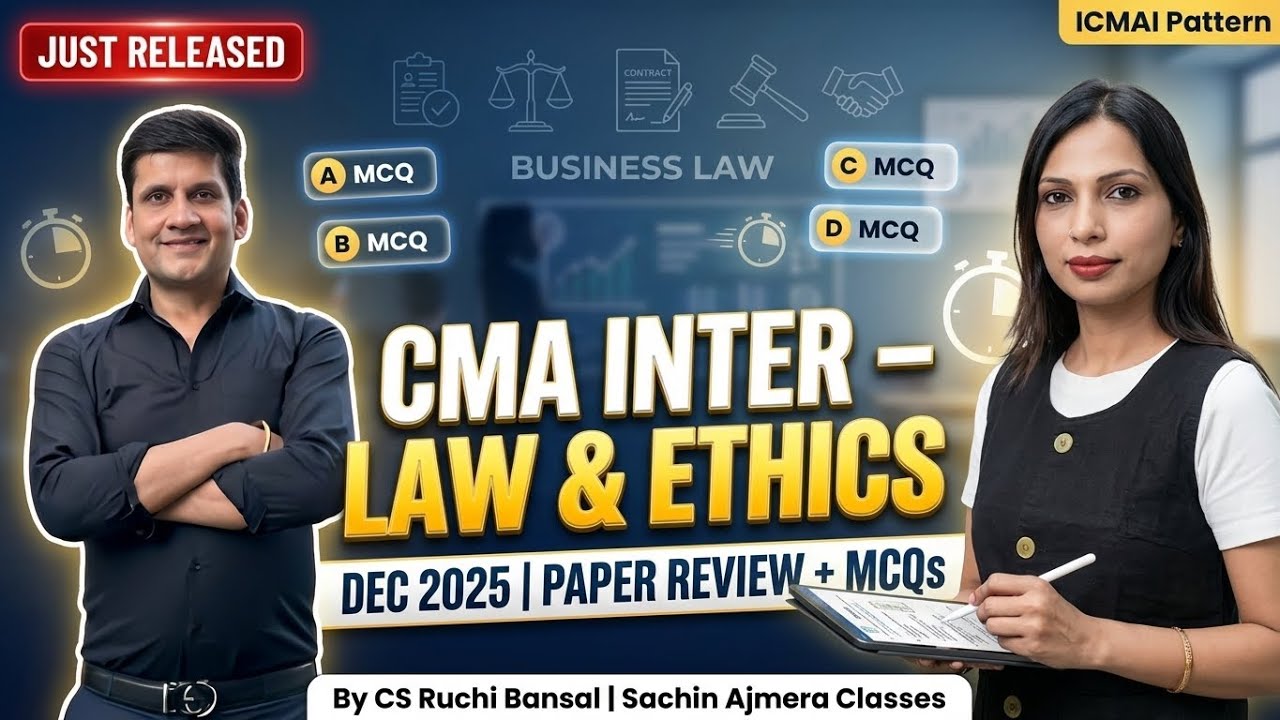 CMA Inter||Business Law & Ethics Dec-25 Exam||Paper Review | MCQs Solution | By CS Ruchi Bansal| SAC