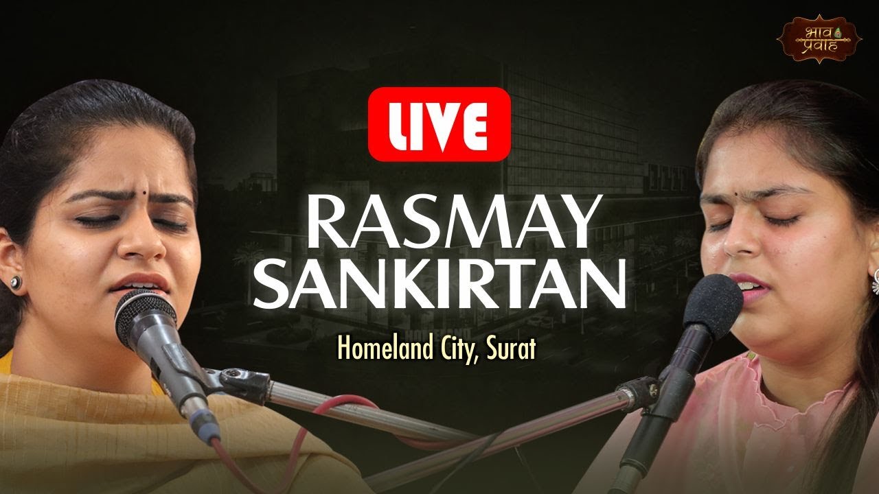 LIVE Sankirtan | Nikunj Kamra & Arushi Gambhir | Homeland City, Surat, Gujarat | Bhav Pravah