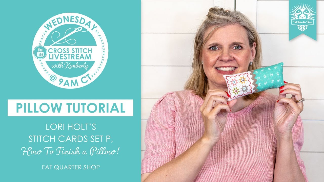LIVE: How To Finish Cross Stitch Piece into a Pillow using Stitch Cards Set P! - FlossTube Tutorial