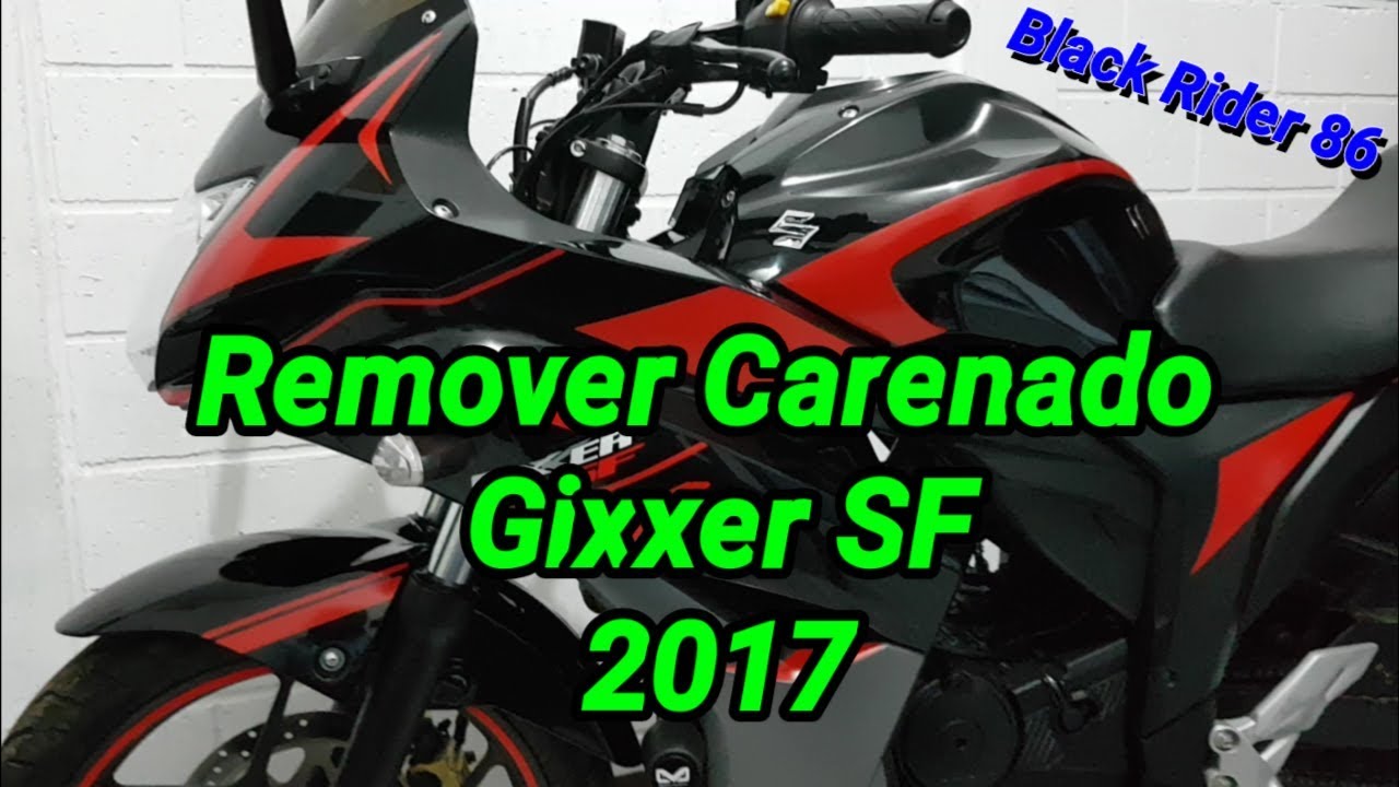 Desmontar Carenado Suzuki Gixxer SF 2017 Review (en español)