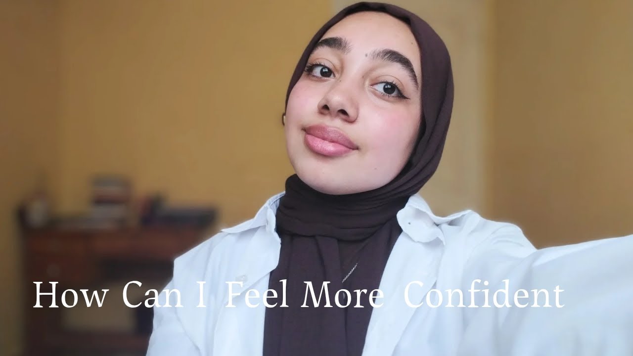 | كلام يفرق | ازاي أبقى واثقة في نفسي و أحبها♥️✨
