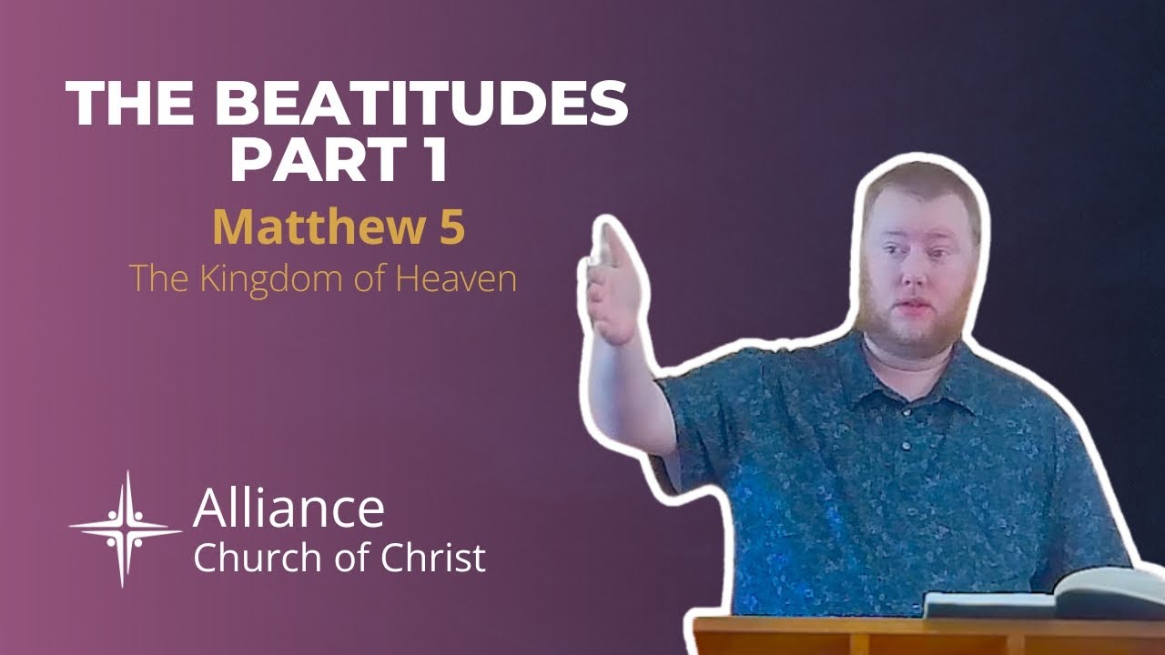 The Beatitudes Explained (Part 1) | What It Means to Be “Blessed” in God’s Kingdom