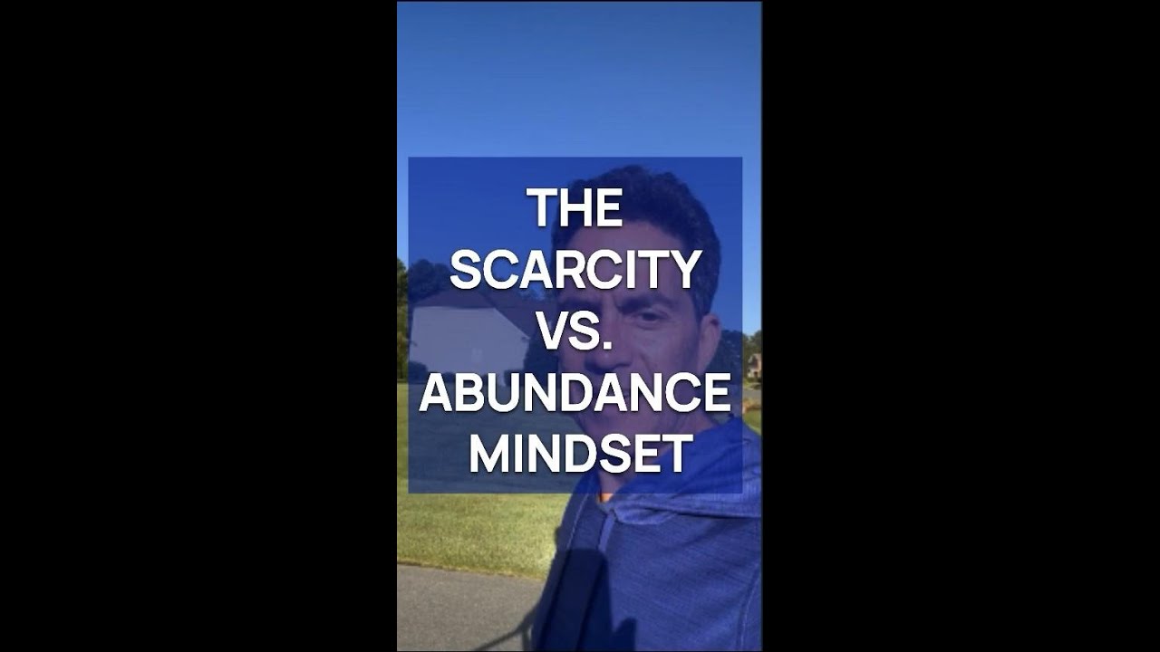 The Scarcity vs. Abundance Mindset | Rod Santomassimo