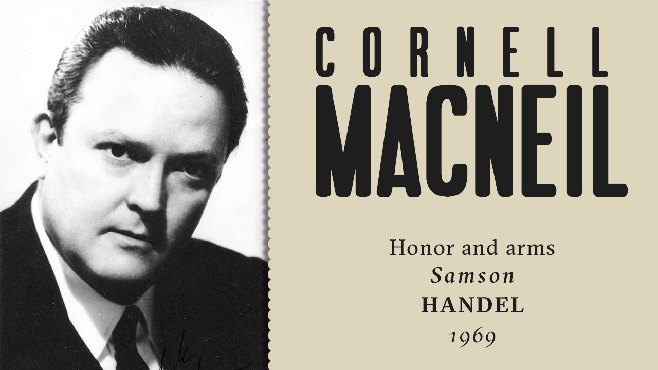 Can a dramatic baritone sing Handel? Cornell MacNeil in Samson: Honor and arms - 1969 #RARE