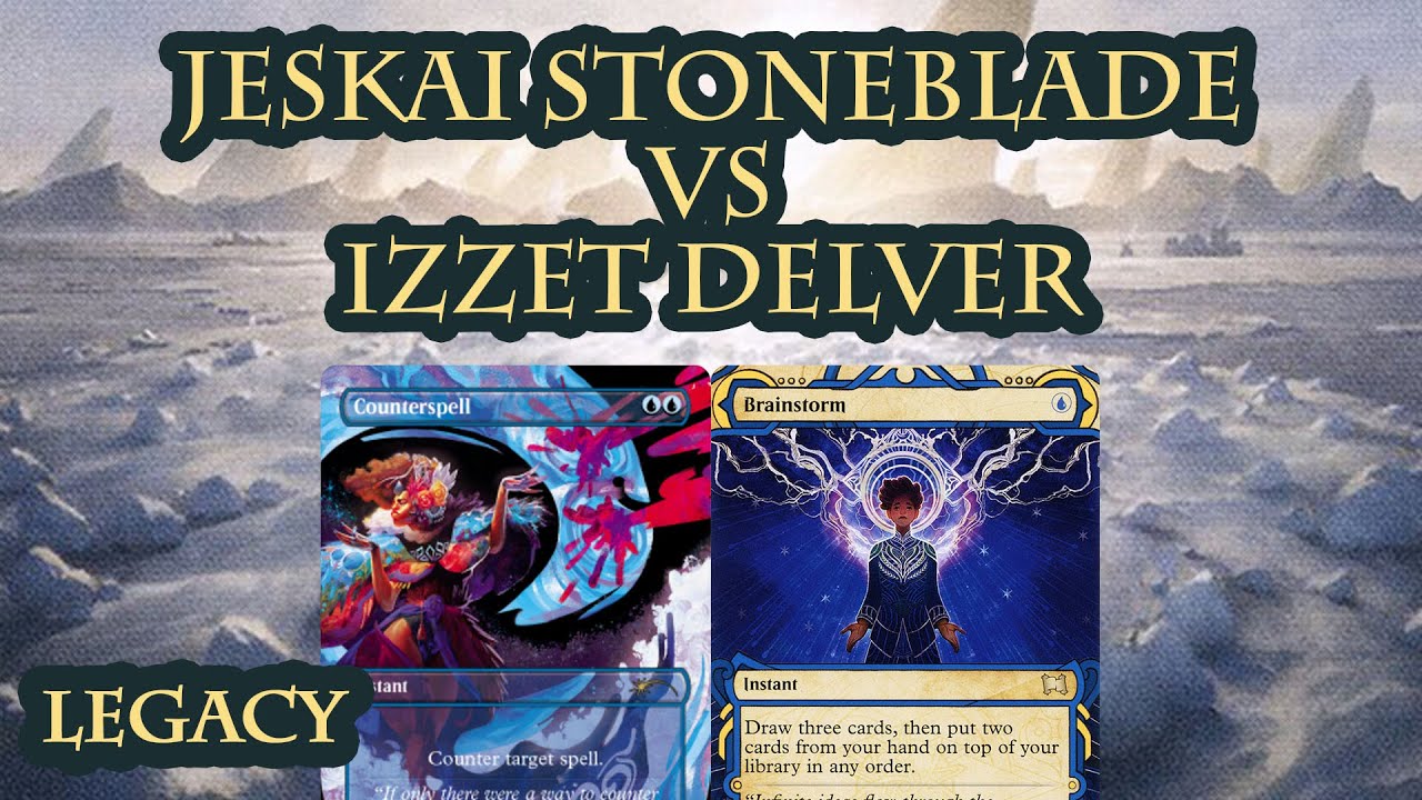 Jeskai Stoneblade vs Izzet UR Delver [MTG Legacy]