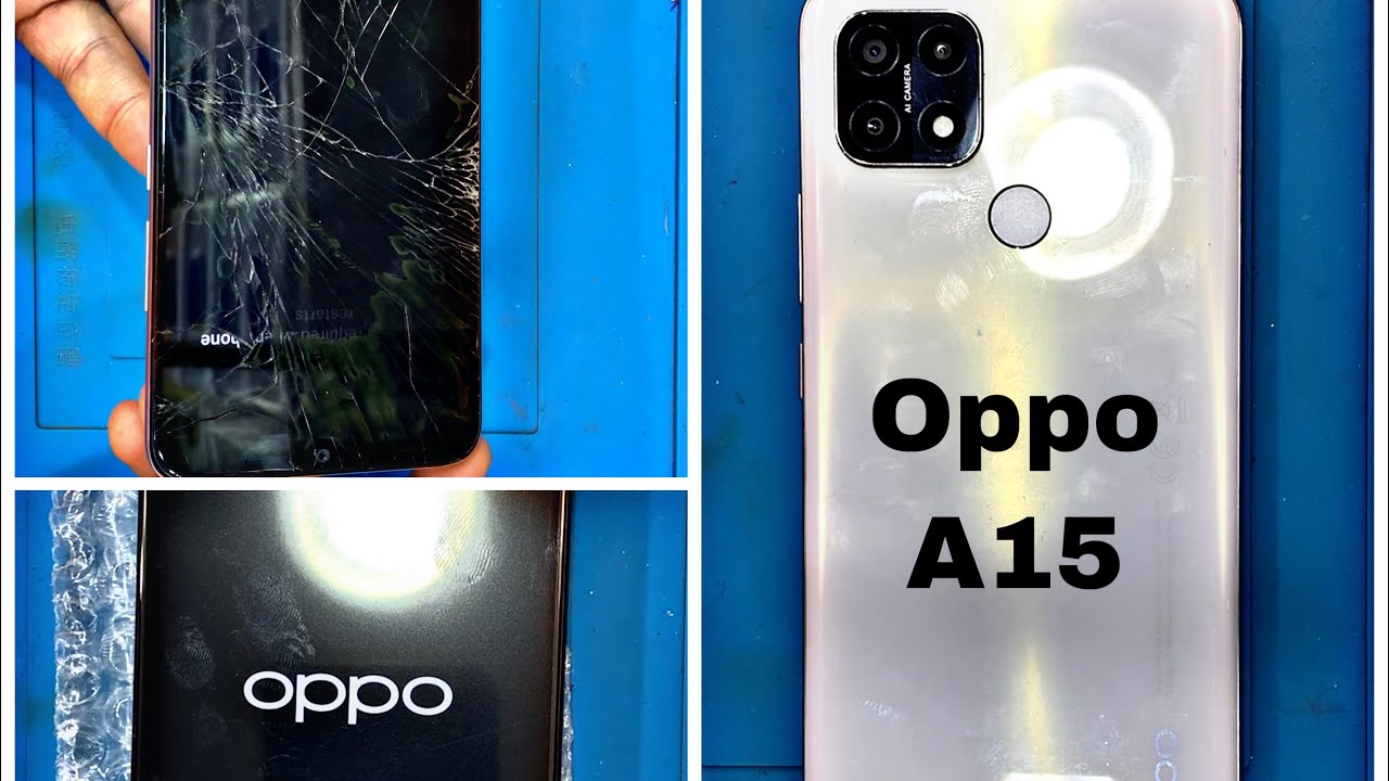 استبدال شاشة اوبو screen replacement Oppo A15