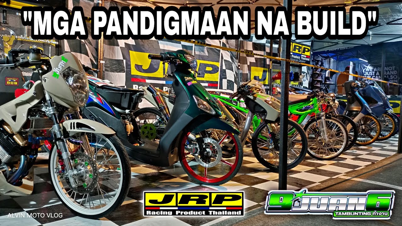 MGA PANG DIGMAAN NA BUILD SA @makina8879  MOTO TIANGE / JRP THAILAND ❌ 9JUAN6 / ALVIN MOTO VLOG