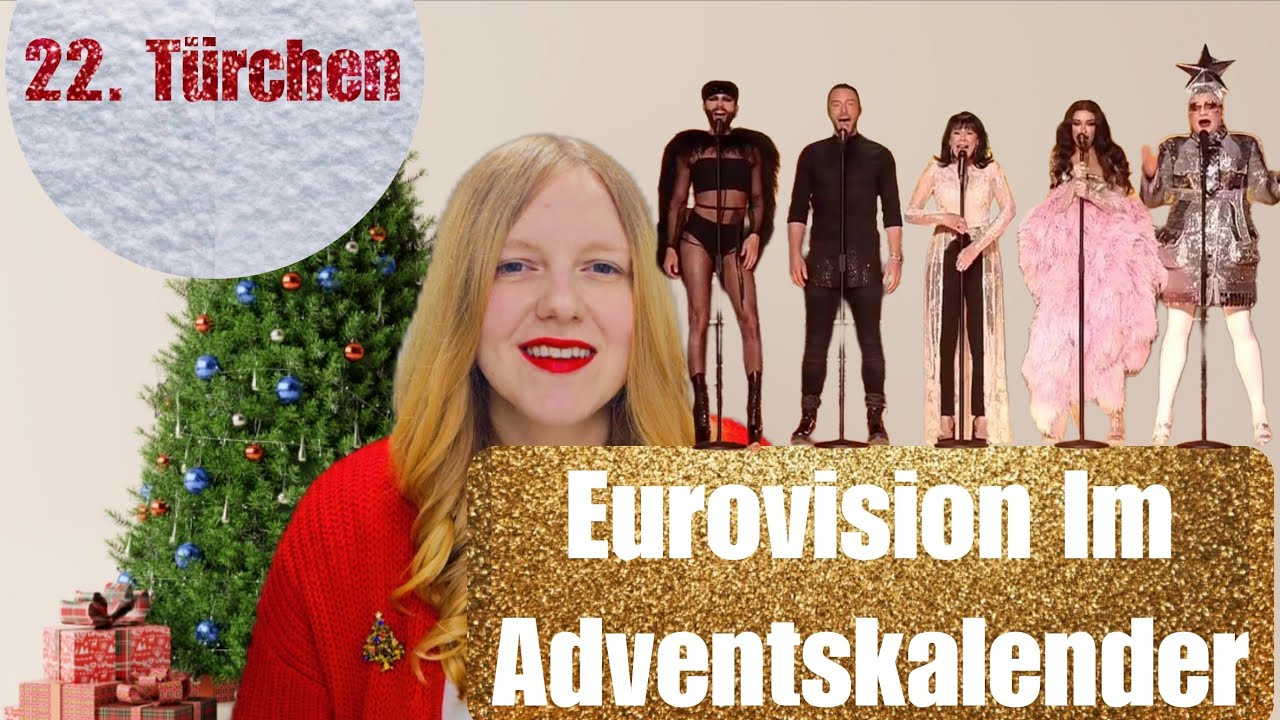 Eurovision Im Adventskalender - 22. Türchen
