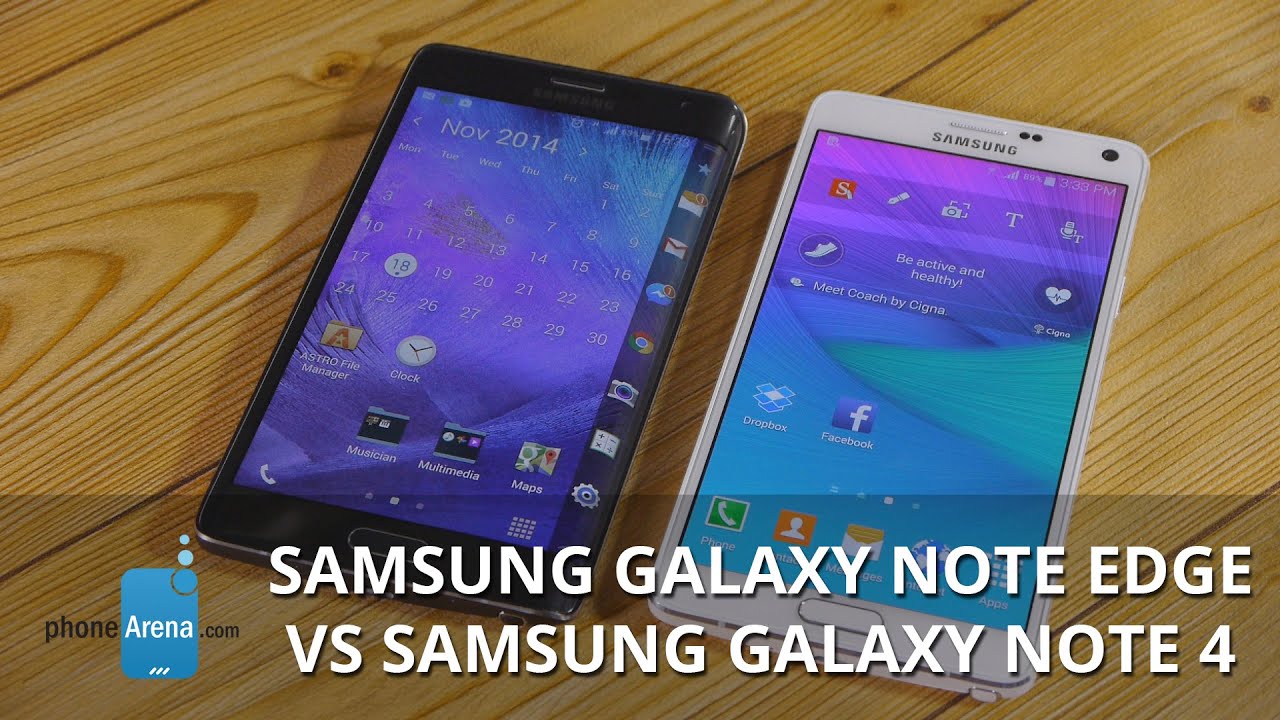 Samsung Galaxy Note Edge vs Samsung Galaxy Note 4