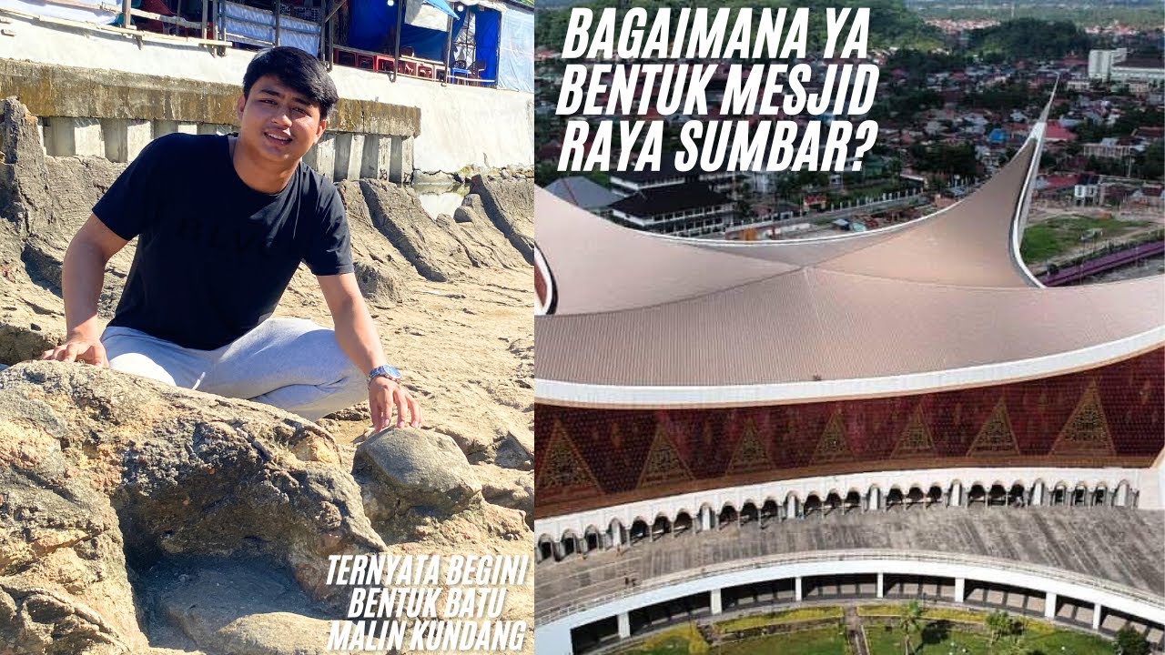 Begini Kondisi Batu Malin kundang dan Mesjid Raya Sumatera Barat