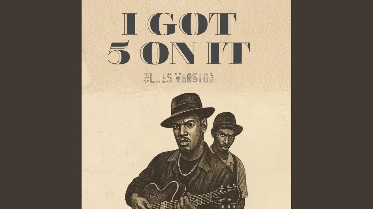 I Got 5 On It