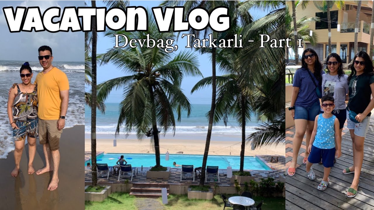 Vacation Vlog: Devbag,Tarkarli Part-1 🏝🪂 | Windmill resort | Boat Ride | Life with k’s