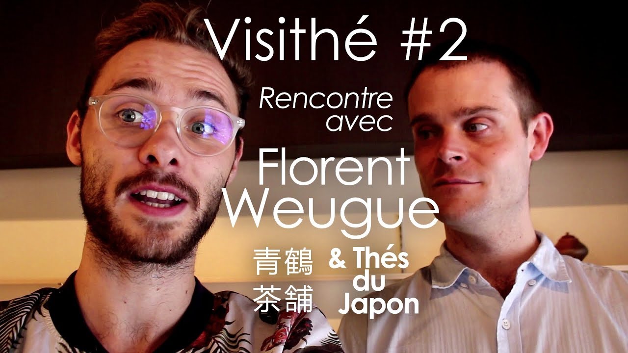Rencontre avec Florent Weugue à YANAKA, chez Thés du Japon 青鶴茶舗 (VISITHÉ #2)