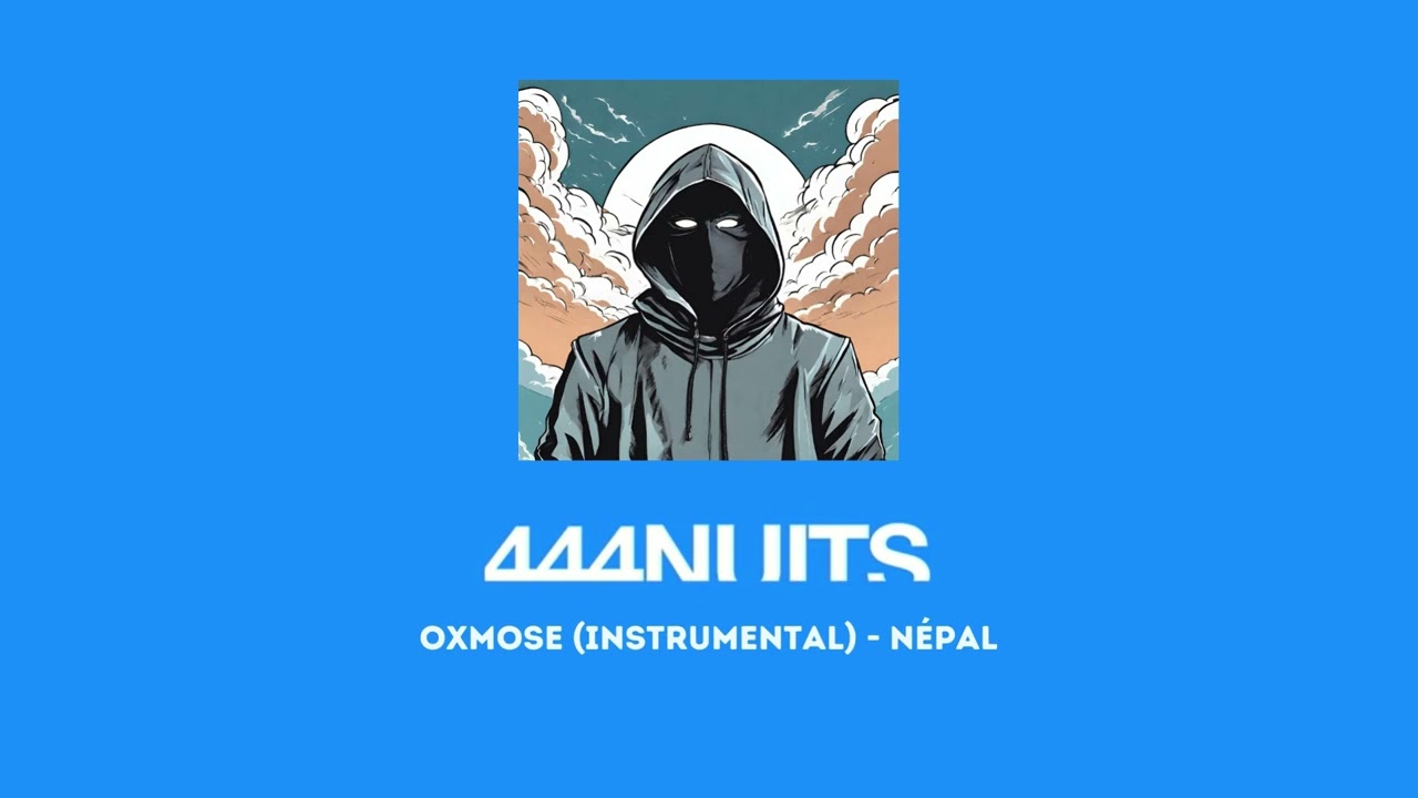 02 Oxmose - Népal (instrumental)