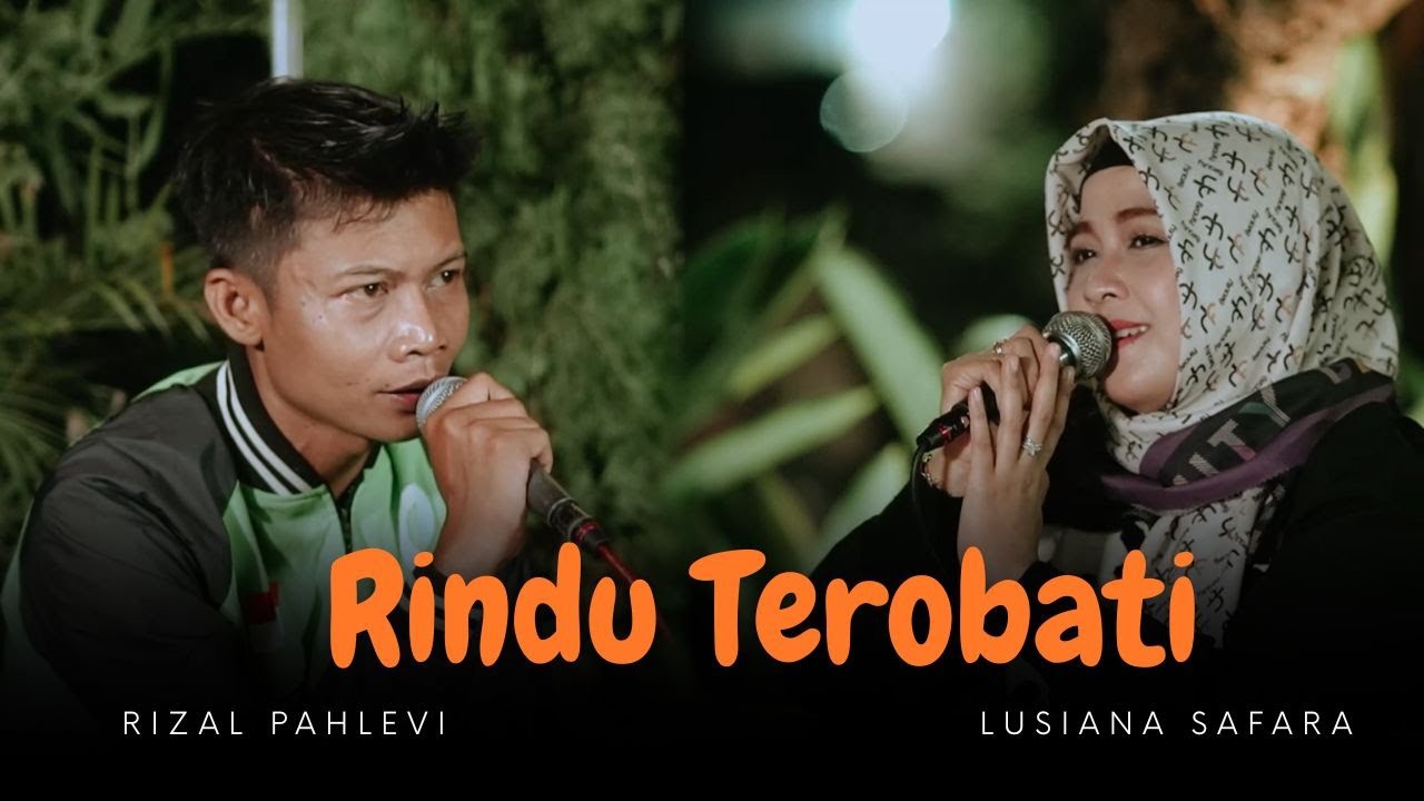 Lagu Romantis Rindu Terobati voc. Kang Ojol ft Lusiana Safara