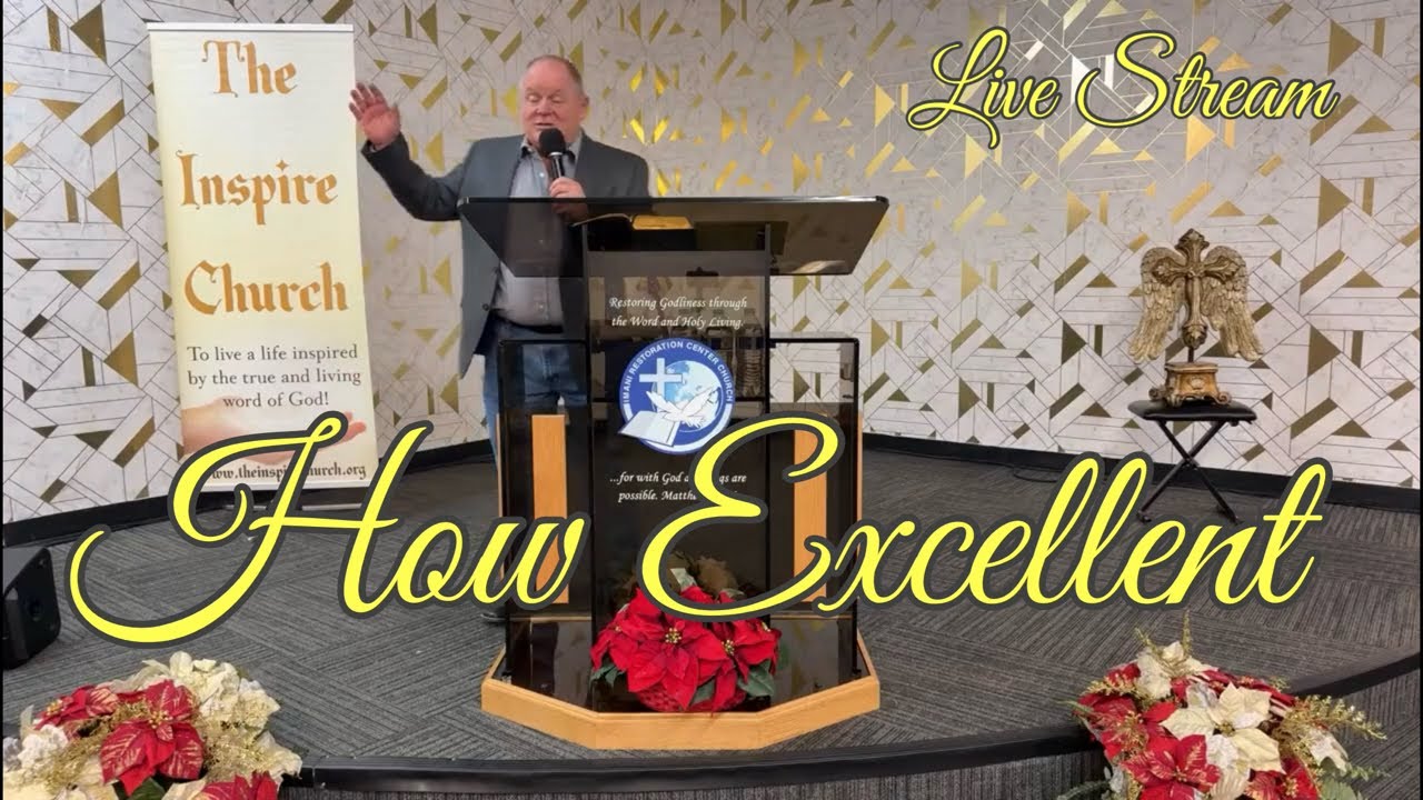 Sunday Sermon “Live” with Pastor Joel and The Inspire Church 