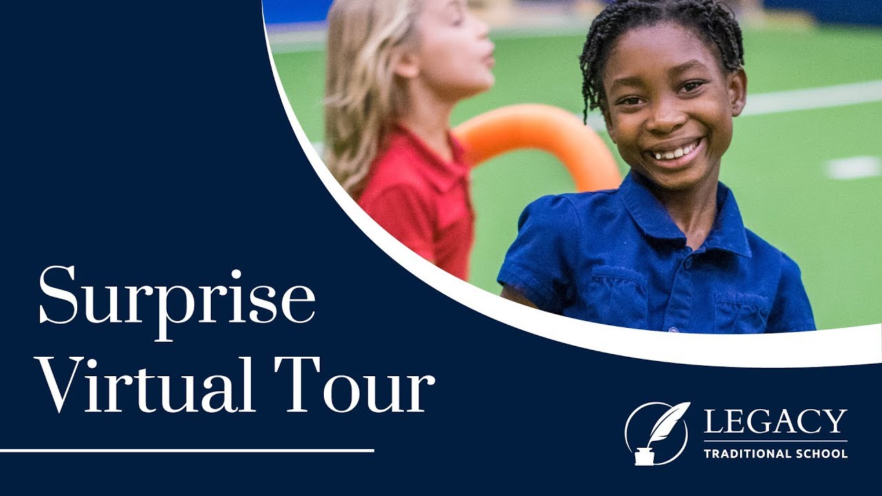 Legacy Traditional School - Surprise Campus Tour