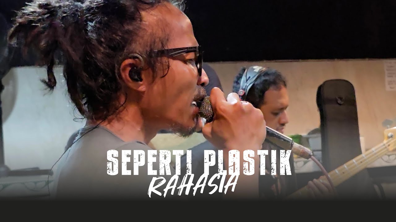 SEPERTI PLASTIK - RAHASIA (Live at DAGOBAH SYSTEM)