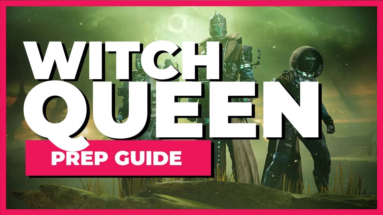 Witch Queen Prep Guide (No nonsense)