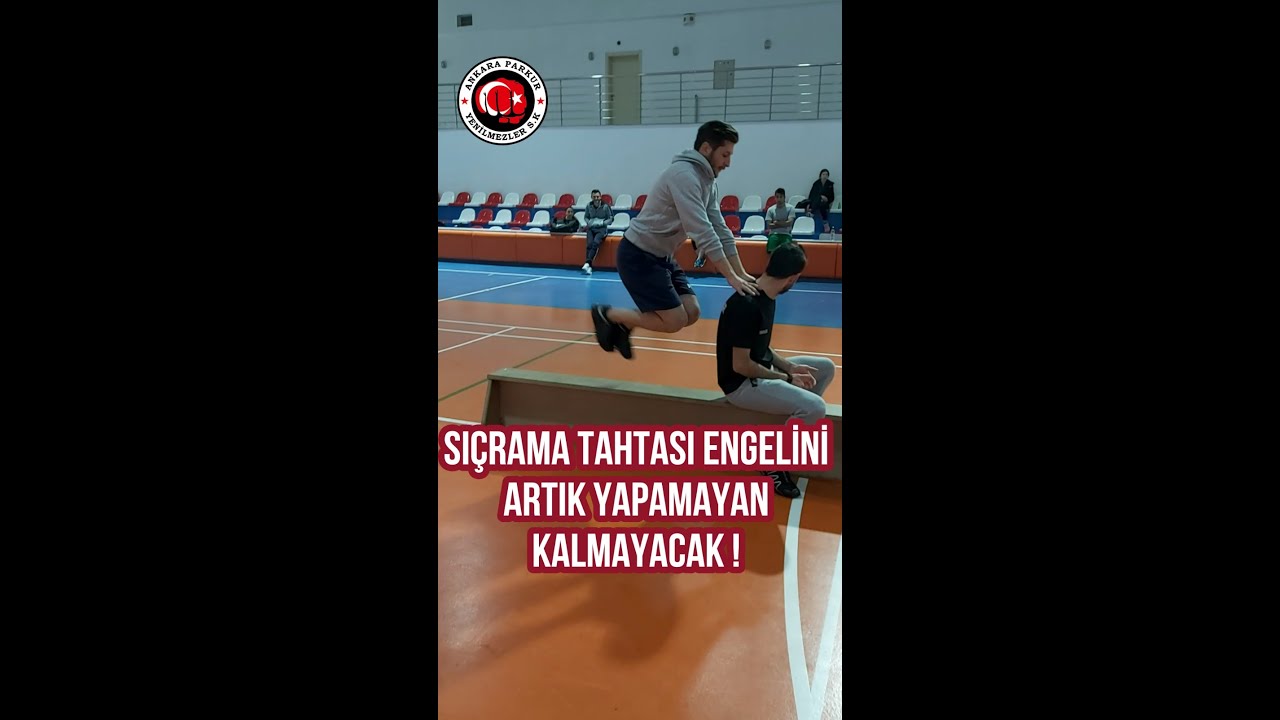 SIÇRAMA TAHTASI ENGELİNİ ARTIK YAPAMAYAN KALMAYACAK ! ANKARA PARKUR
