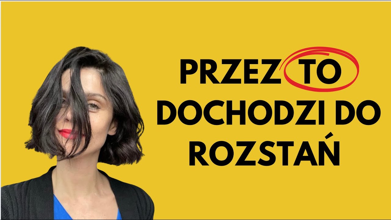Co jest początkiem rozpadu każdego związku?