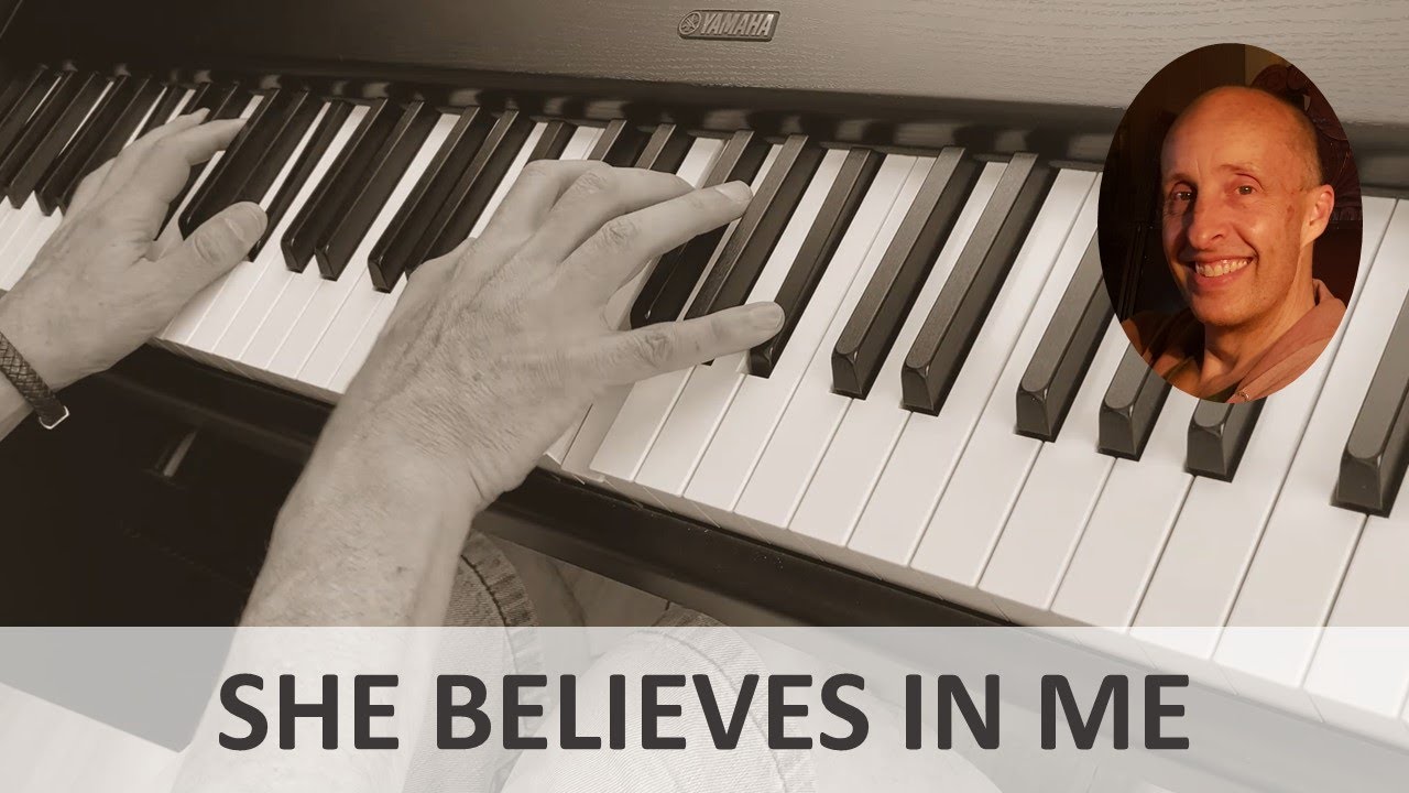 She Believes In Me (Kenny Rogers) Piano Cover