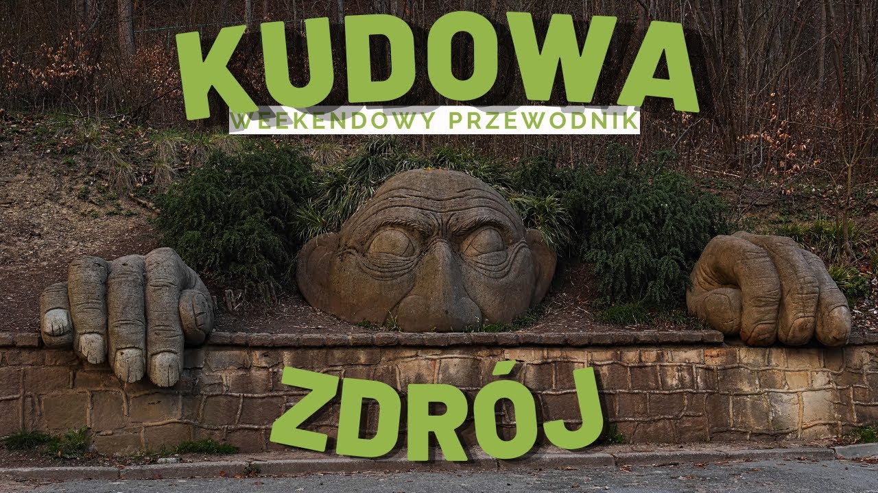 Co Zobaczyć W Weekend? KUDOWA ZDRÓJ- Największe Atrakcje DOLNY ŚLĄSK
