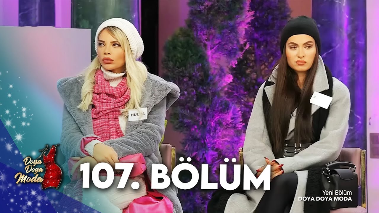 DOYA DOYA MODA 107. BÖLÜM @DoyaDoyaModa