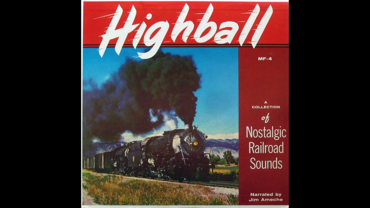 Highball_ A Collection of Nostalgic Railroad Sounds (1959)
