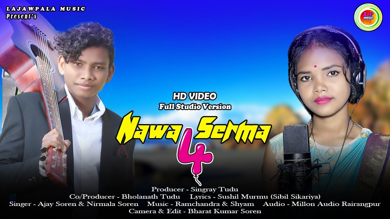 NAWA SERMA 4 ll NEW SANTALI STUDIO VERSION ll 2022 ll AJAY AND NIRMALA