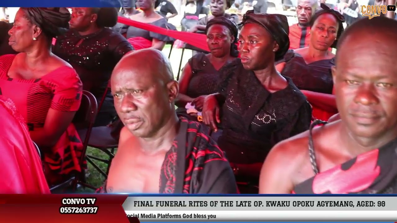 Op.Kwaku Opoku Agyeman funeral on saturday.