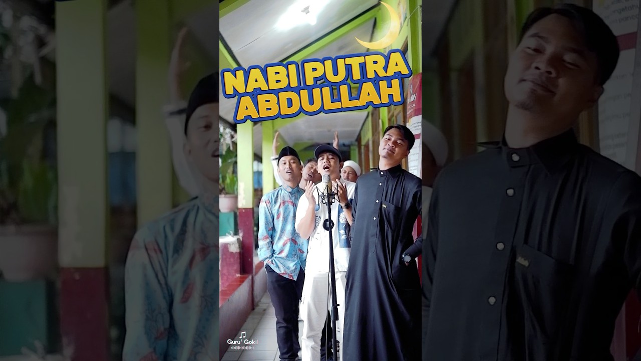 NABI PUTRA ABDULLAH - Manusia Idolaku Nabiyullah Muhammad (Challenge Lagu)