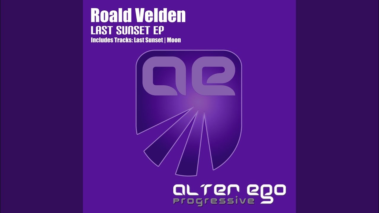 Last Sunset (Original Mix)