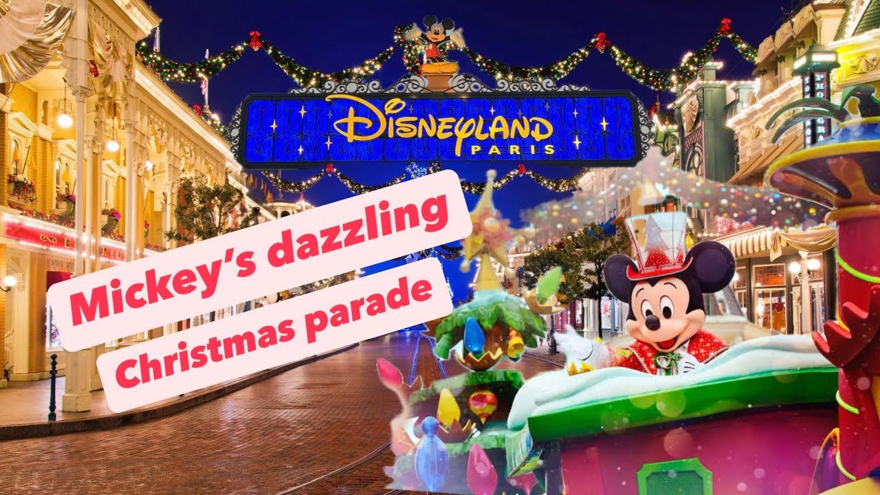 Mickey's dazzling Christmas parade! Disneyland Paris 2024