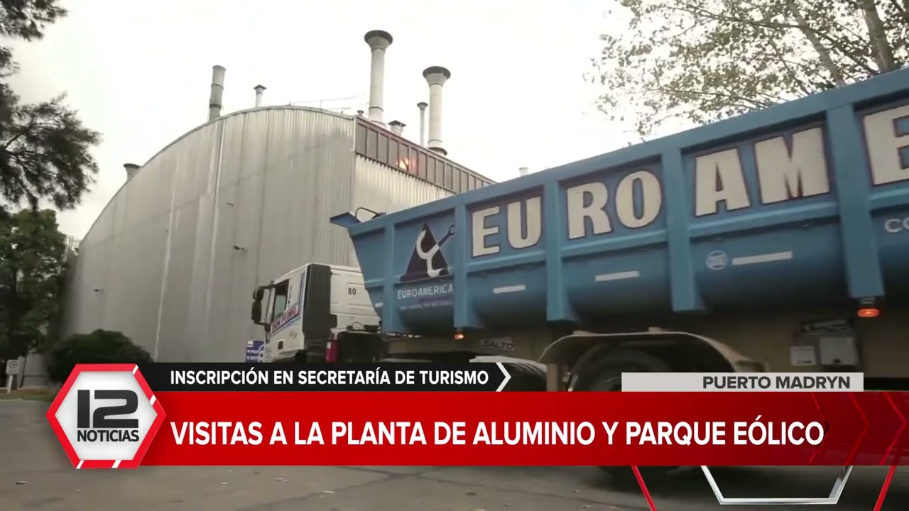 MADRYN | VISITAS GUIADAS A LA PLANTA DE ALUMINIO Y PARQUE EÓLICO