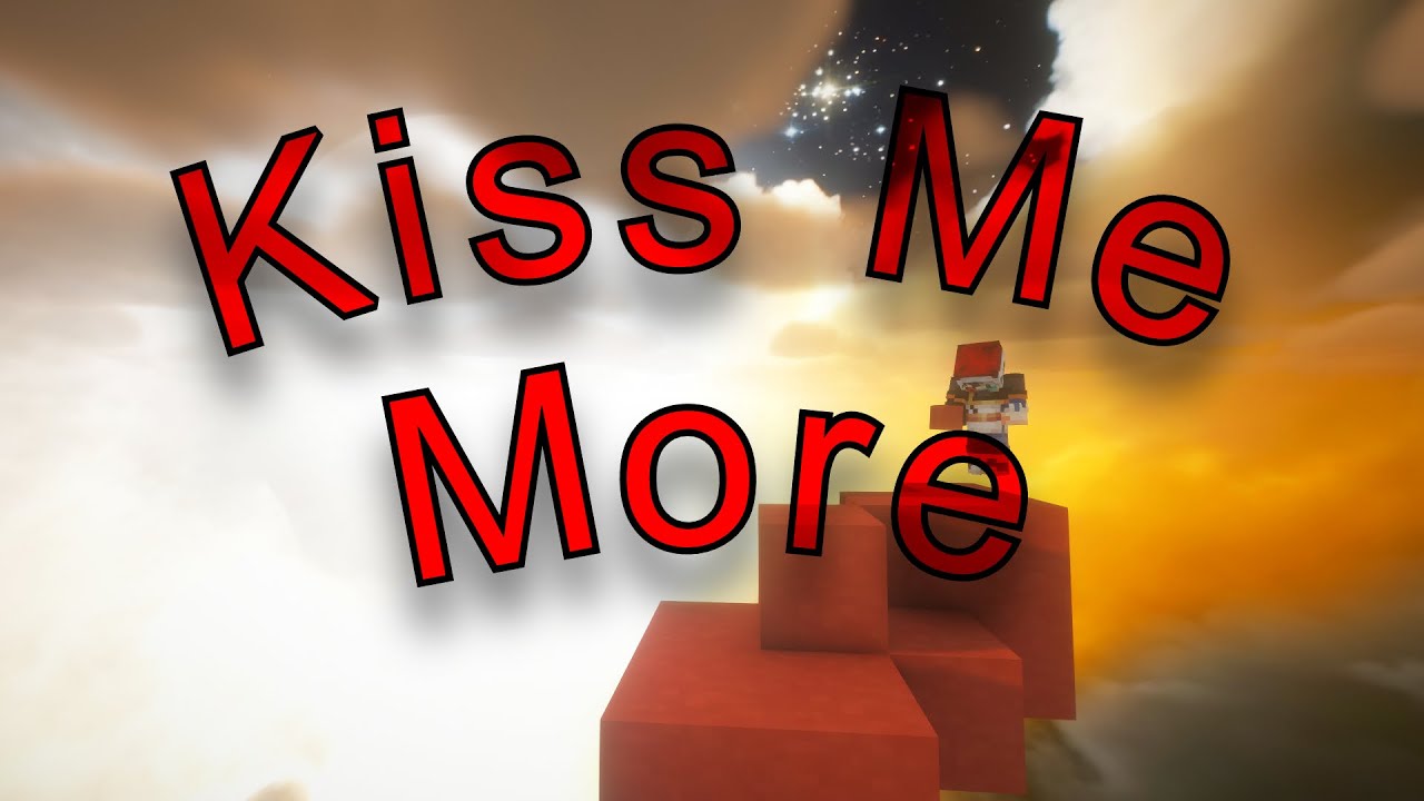 Kiss Me More - Hypixel Bridge Montage