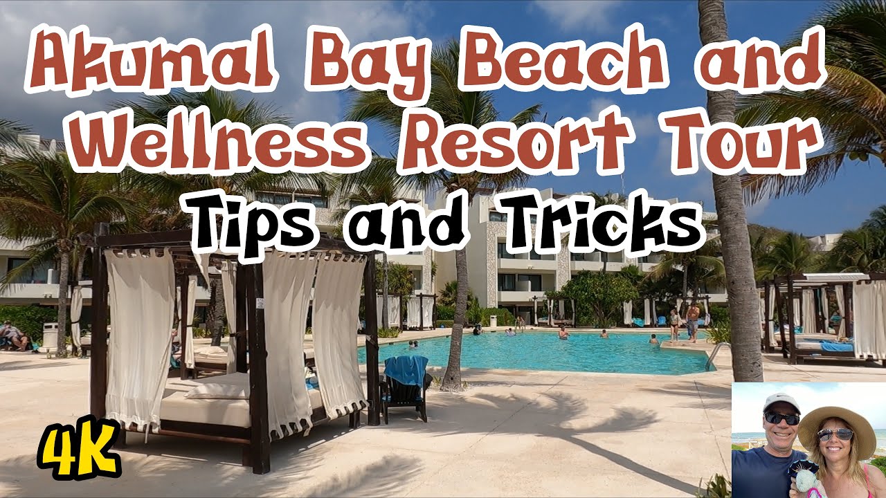 🇲🇽 [4K] Full Tour of Akumal Bay Beach and Wellness Resort Plus Tips and Tricks